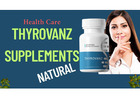 Thyrovanz Supplements: A Natural Way to Support Your Health