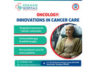 Best Cancer Treatment in Hyderabad | Oncology