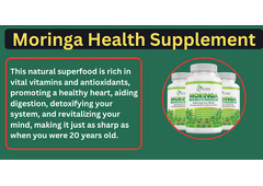 Moringa Health Supplement: A Natural Superfood for Energy, Immunity, and Wellness