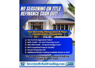 600+ CREDIT – NO SEASONING ON TITLE – REFINANCE CASH OUT INVESTOR FINANCING!