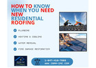 How to Know When You Need New Residential Roofing