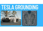 Tesla Grounding Deliverable: A Simple Review for Everyday People