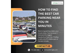 How to Find the Best Car Parking Near You in Minutes