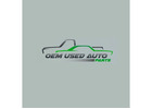 OEM USED AUTO PARTS